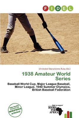 1938 Amateur World Series