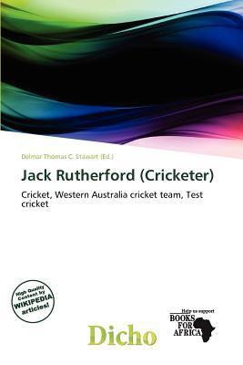 Jack Rutherford (Cricketer)