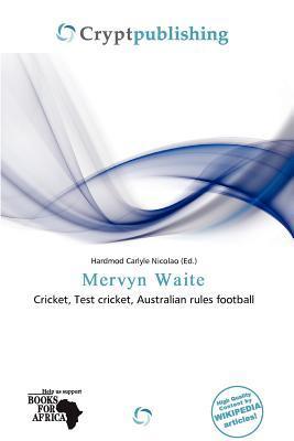 Mervyn Waite