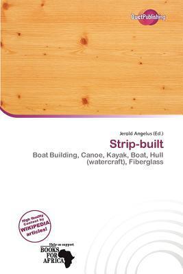 Strip-built