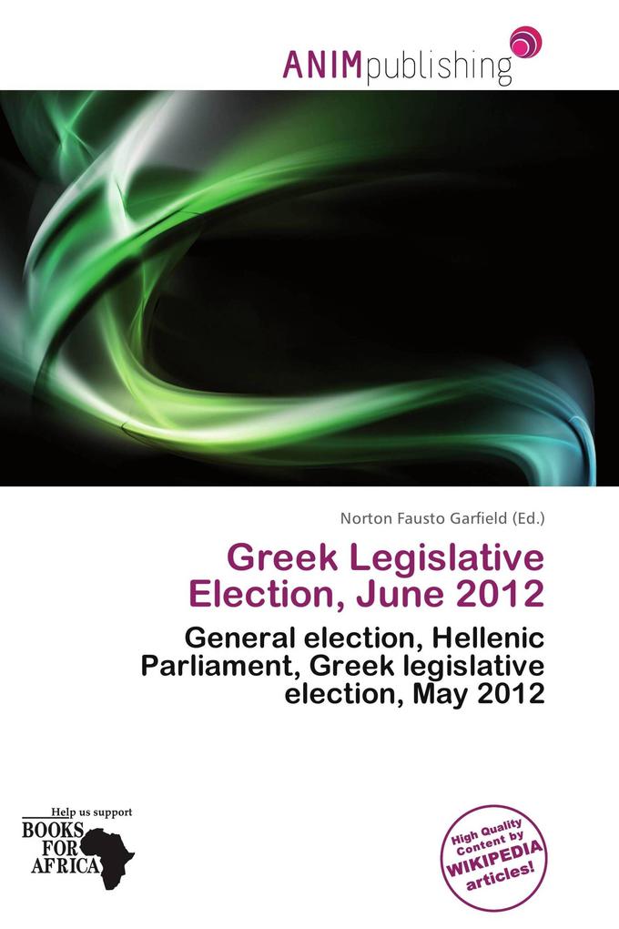 Greek Legislative Election June 2012