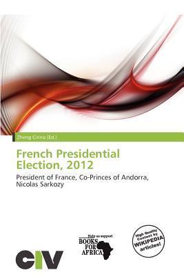 French Presidential Election 2012