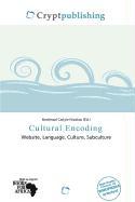 Cultural Encoding