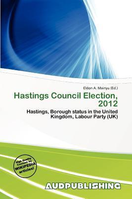 Hastings Council Election 2012