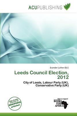 Leeds Council Election 2012