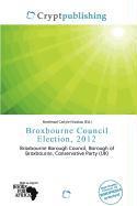 Broxbourne Council Election 2012