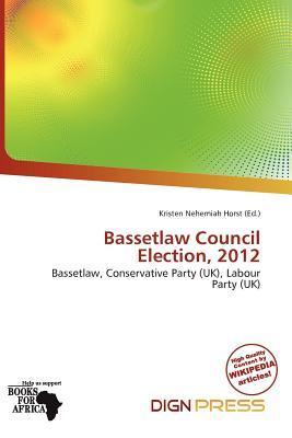 Bassetlaw Council Election 2012