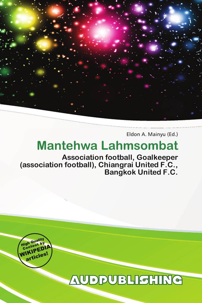 Mantehwa Lahmsombat