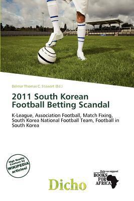 2011 South Korean Football Betting Scandal