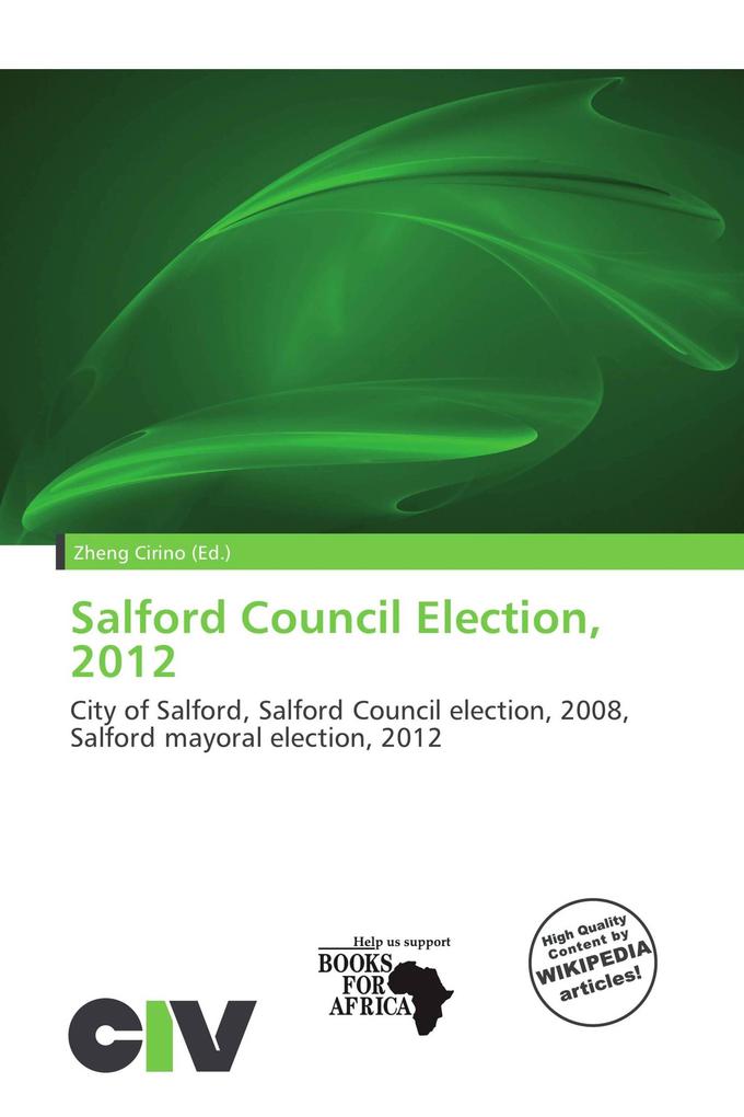 Salford Council Election 2012