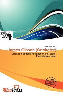 James Gibson (Cricketer)