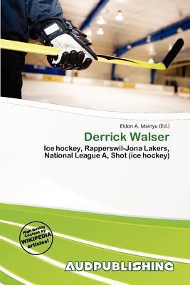 Derrick Walser
