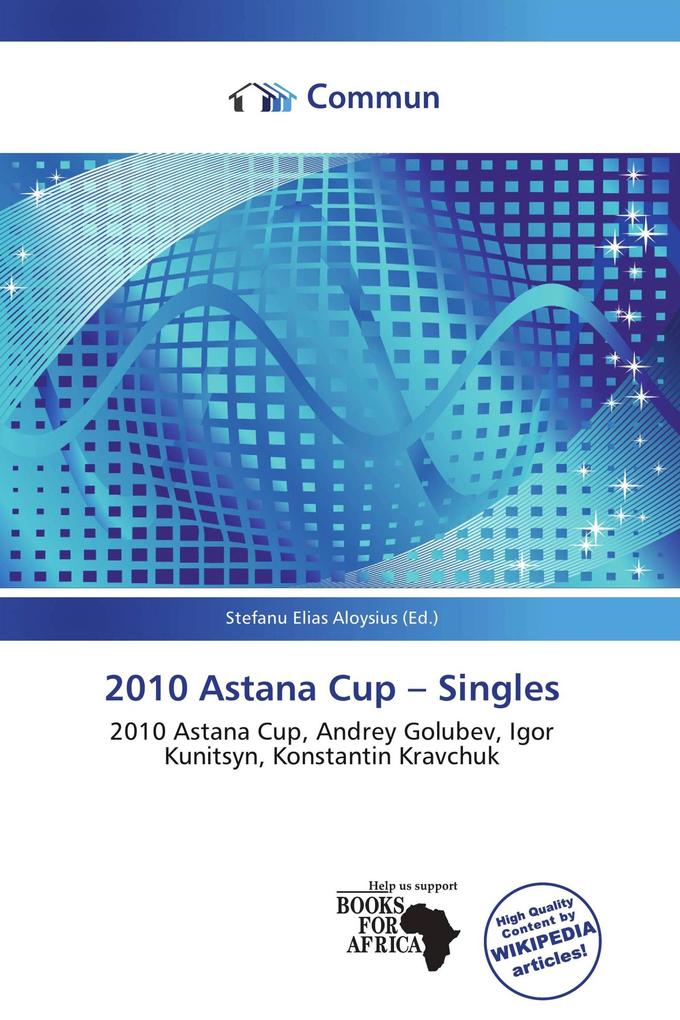 2010 Astana Cup - Singles