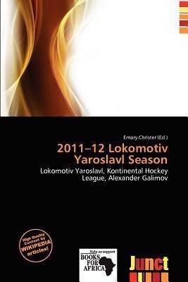 2011-12 Lokomotiv Yaroslavl Season