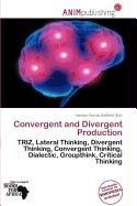 Convergent and Divergent Production
