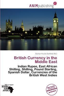 British Currency in the Middle East