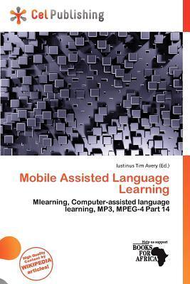 Mobile Assisted Language Learning