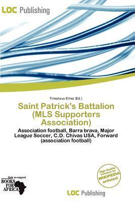 Saint Patrick's Battalion (MLS Supporters Association)