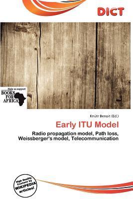 Early ITU Model