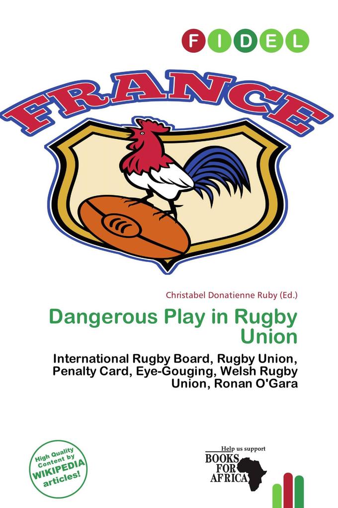 Dangerous Play in Rugby Union
