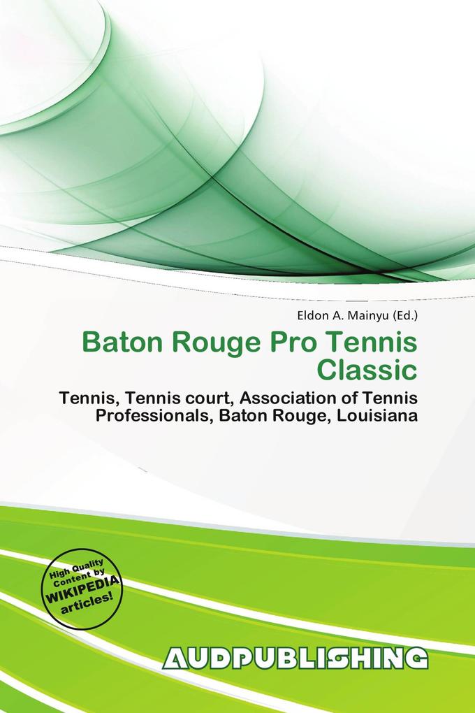 Baton Rouge Pro Tennis Classic