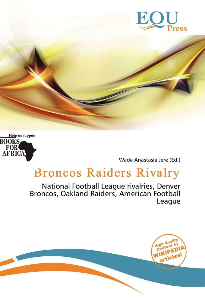 Broncos Raiders Rivalry