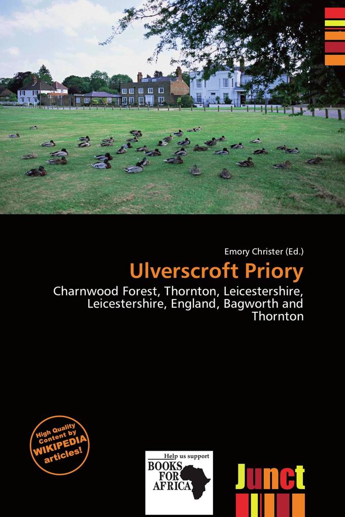 Ulverscroft Priory