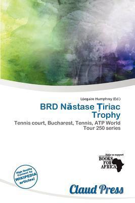 BRD Nstase iriac Trophy