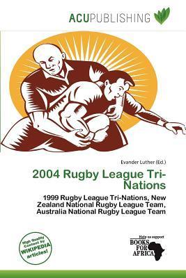 2004 Rugby League Tri-Nations