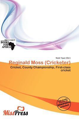 Reginald Moss (Cricketer)