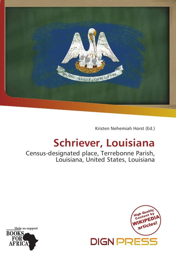 Schriever Louisiana