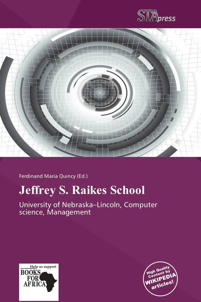 Jeffrey S. Raikes School