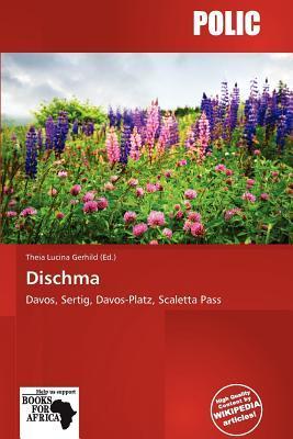 Dischma