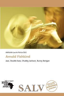 Arnold Fishkind