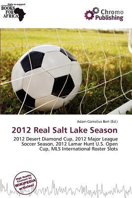 2012 Real Salt Lake Season