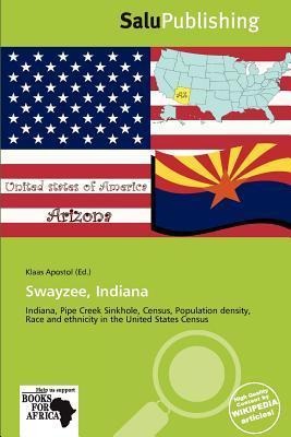 Swayzee Indiana