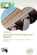 Louisiana Circuit Courts of Appeal