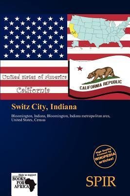Switz City Indiana