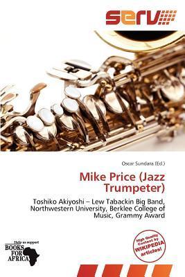 Mike Price (Jazz Trumpeter)