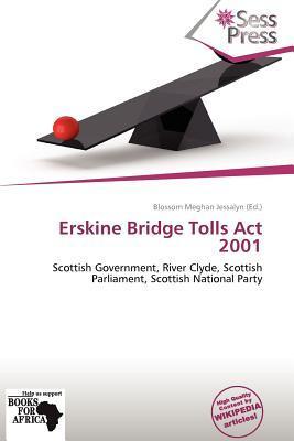Erskine Bridge Tolls Act 2001