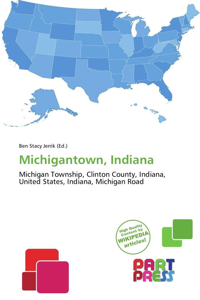 Michigantown Indiana