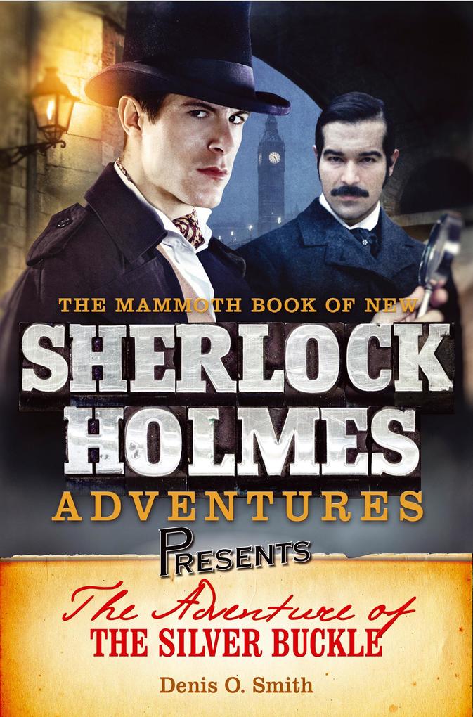 Mammoth Books presents The Adventure of the Silver Buckle