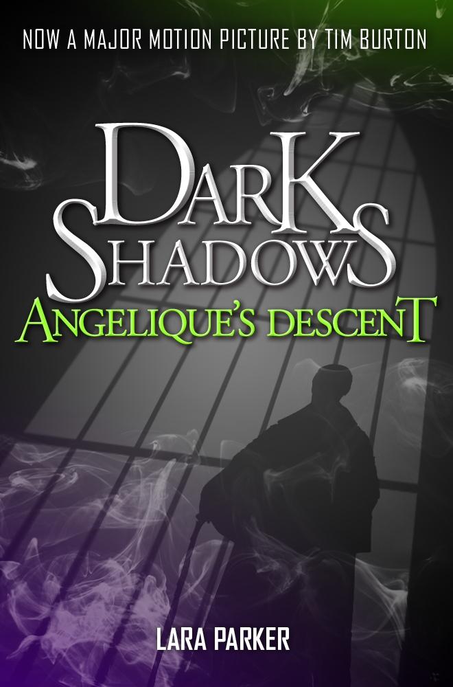 Dark Shadows 1: Angelique‘s Descent