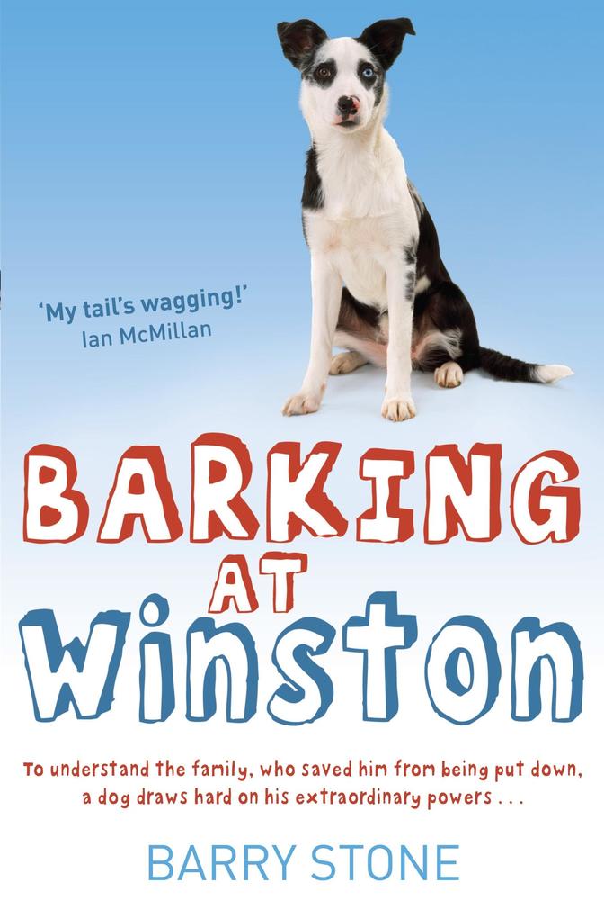 Barking at Winston
