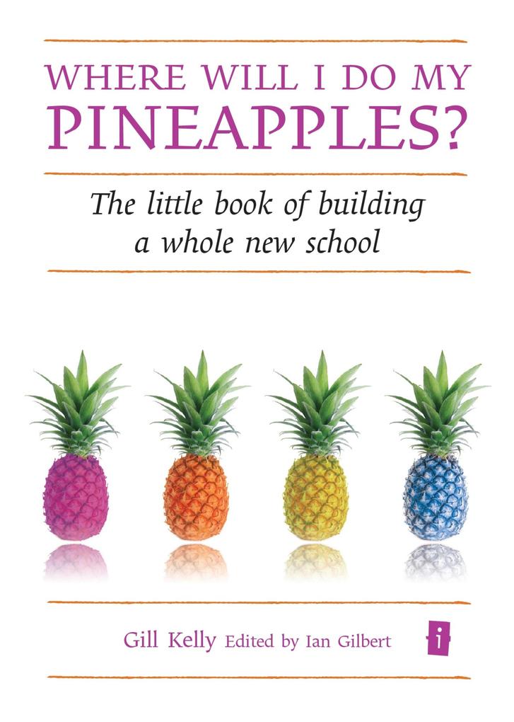 Where will I do my pineapples? - Gill Kelly