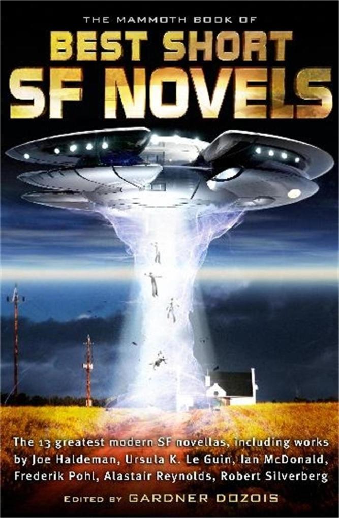 The Mammoth Book of the Best Short SF Novels