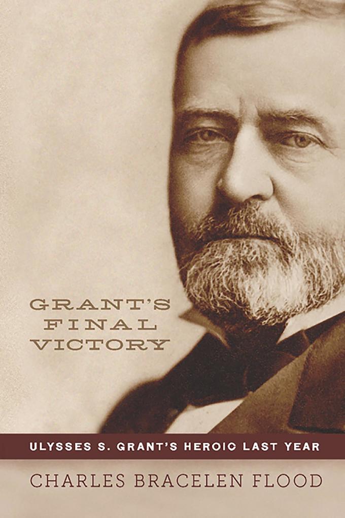 Grant‘s Final Victory