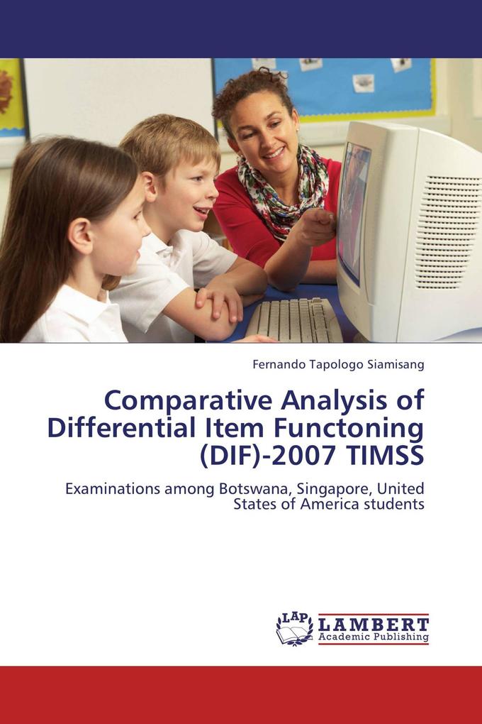 Comparative Analysis of Differential Item Functoning (DIF)-2007 TIMSS