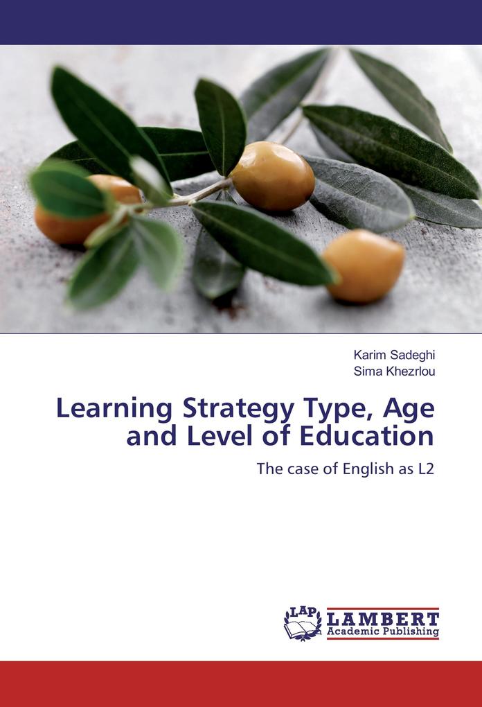 Learning Strategy Type Age and Level of Education
