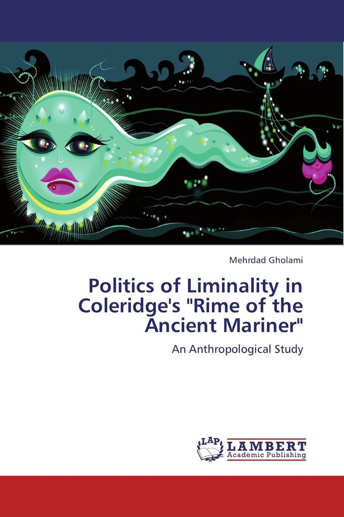 Politics of Liminality in Coleridge's 'Rime of the Ancient Mariner'